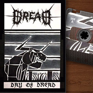 Dread – Day of Dread Demo Album